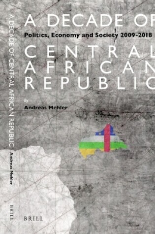Cover of A Decade of Central African Republic