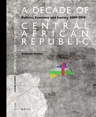 Book cover for A Decade of Central African Republic