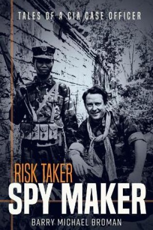 Cover of Risk Taker, Spy Maker