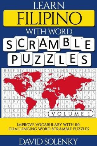 Cover of Learn Filipino with Word Scramble Puzzles Volume 1