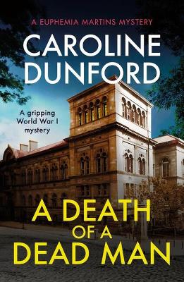 Book cover for A Death of a Dead Man (Euphemia Martins Mystery 17)