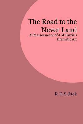 Book cover for The Road to the Never Land