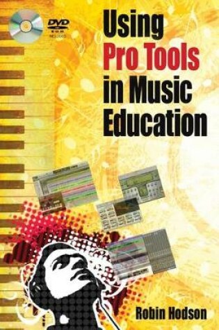 Cover of Using Pro Tools in Music Education