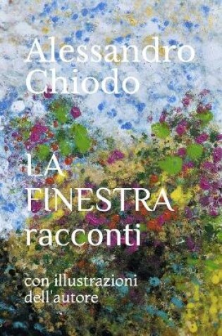 Cover of LA FINESTRA racconti