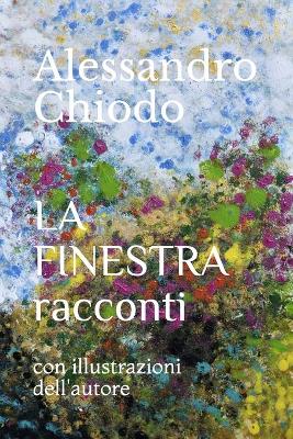 Book cover for LA FINESTRA racconti