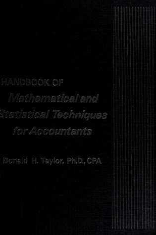 Cover of Handbook of Mathematical and Statistical Techniques for Accountants