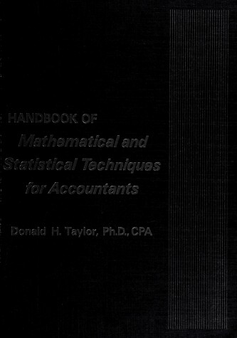 Book cover for Handbook of Mathematical and Statistical Techniques for Accountants