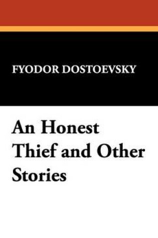 Cover of An Honest Thief and Other Stories