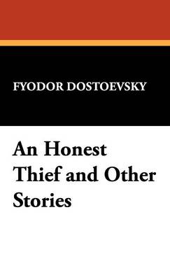 Book cover for An Honest Thief and Other Stories