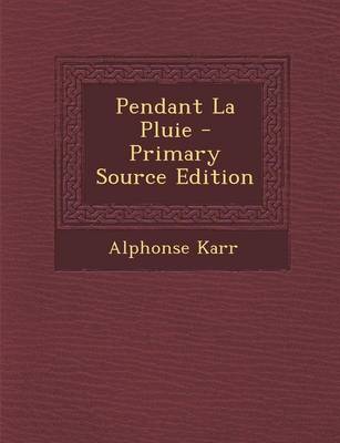 Book cover for Pendant La Pluie