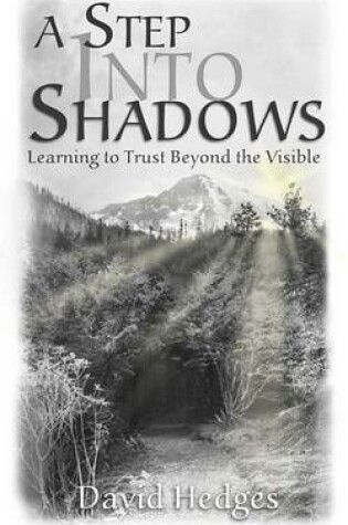 Cover of A Step Into Shadows