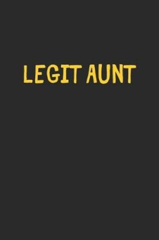 Cover of Legit Aunt