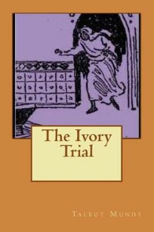 Cover of The Ivory Trial