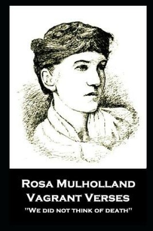 Cover of Rosa Mulholland - Vagrant Verses