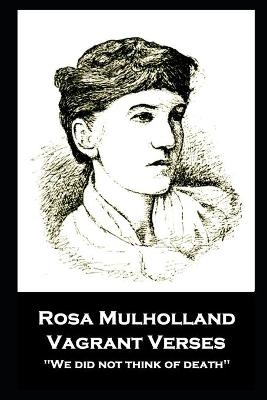 Book cover for Rosa Mulholland - Vagrant Verses