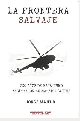 Book cover for La frontera salvaje
