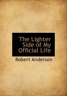 Book cover for The Lighter Side of My Official Life