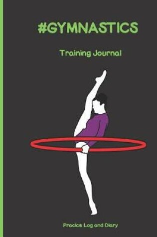 Cover of #GYMNASTICS Training Journal