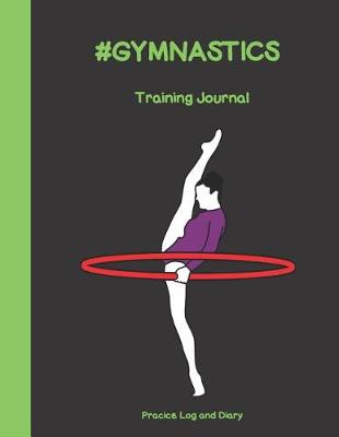 Book cover for #GYMNASTICS Training Journal