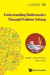 Book cover for Understanding Mathematics Through Problem Solving