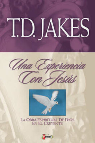 Cover of Experiencia Con Jesus, Una Vol. 2