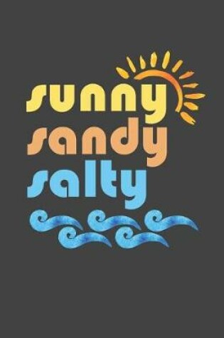 Cover of Sunny Sandy Salty