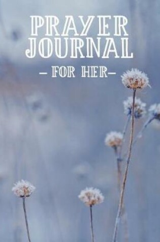 Cover of Prayer Journal for Her