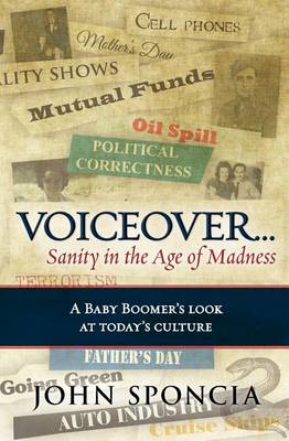 Book cover for Voiceover...Sanity in the Age of Madness