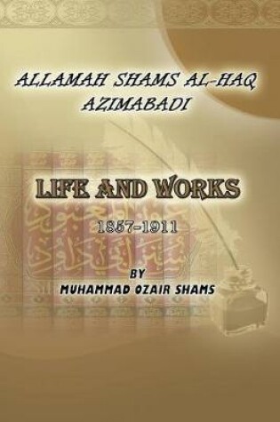 Cover of Biography of Allamah Shams al-Haq Azimabadi