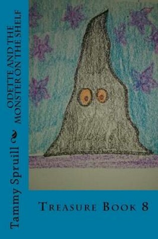 Cover of Odette and the monster on the shelf