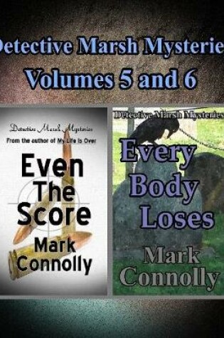 Cover of Detective Marsh Mysteries Volumes 5 and 6