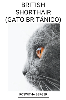 Book cover for British Shorthair (Gato Británico)