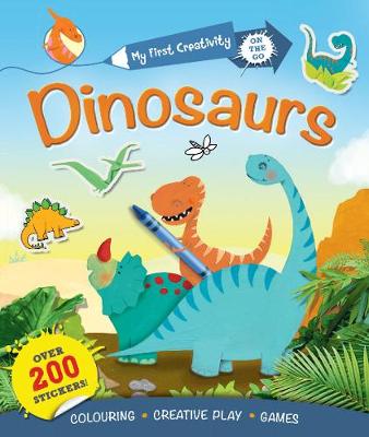 Book cover for My First Creativity Book: Dinosaurs