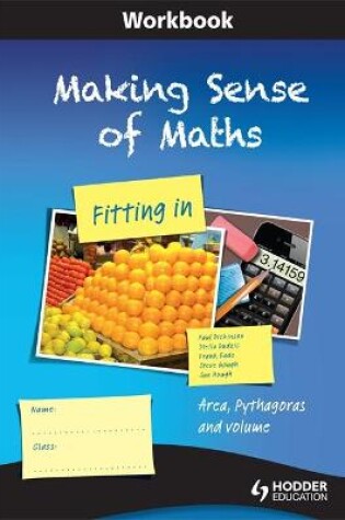 Cover of Making Sense of Maths - Fitting In: Workbook