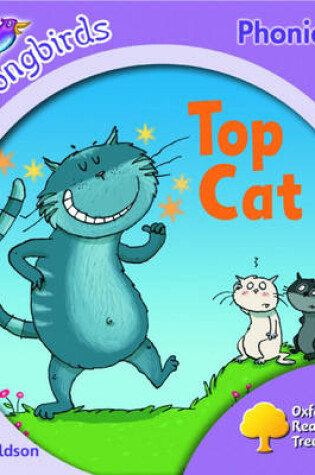 Cover of Oxford Reading Tree: Stage 1+: Songbirds: Top Cat