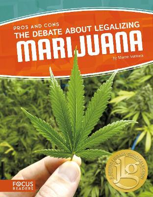 Book cover for The Debate About Legalizing Marijuana