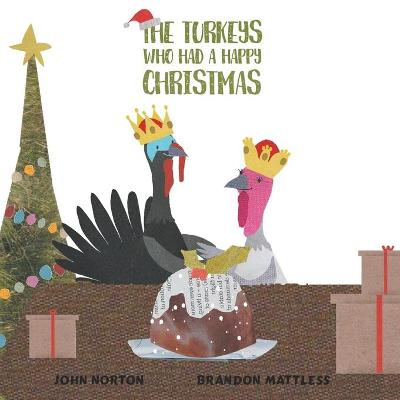 Book cover for The Turkeys Who Had a Happy Christmas