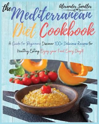 Book cover for The Mediterranean Diet Cookbook