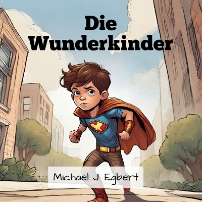 Book cover for Die Wunderkinder