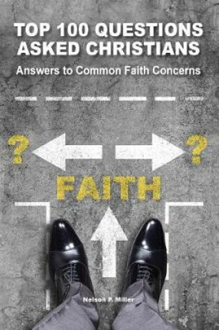 Cover of Top 100 Questions Asked Christians