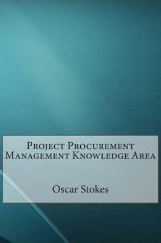 Cover of Project Procurement Management Knowledge Area