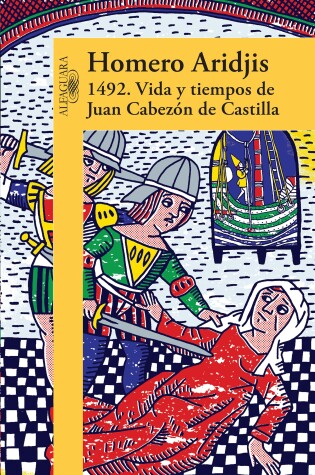 Cover of 1492 .Vida y tiempos de Juan Cabezon de Castilla   / 1492 .Life and Times of Jua n Cabezon of Castile