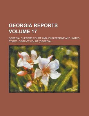 Book cover for Georgia Reports Volume 17