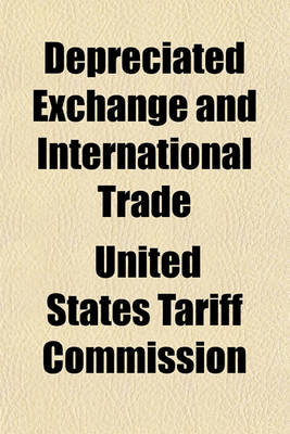 Book cover for Depreciated Exchange and International Trade