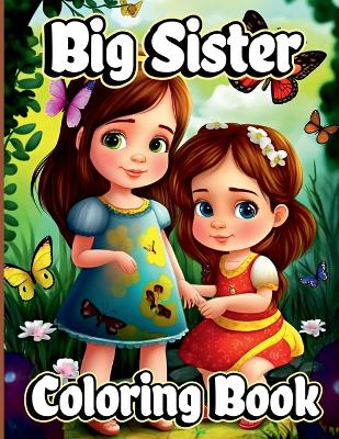 Book cover for Big Sister Coloring Book