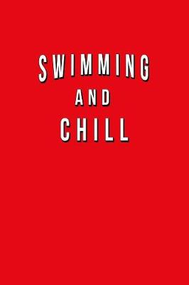 Book cover for Swimming And Chill