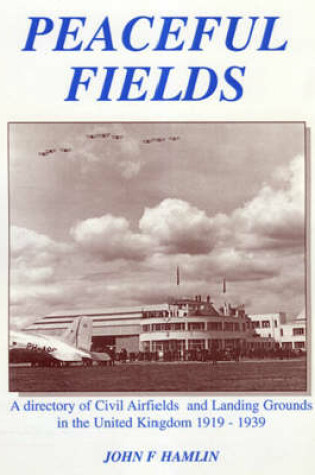 Cover of Peaceful Fields