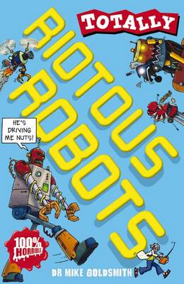 Book cover for Totally: Riotous Robots