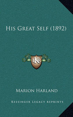 Book cover for His Great Self (1892)