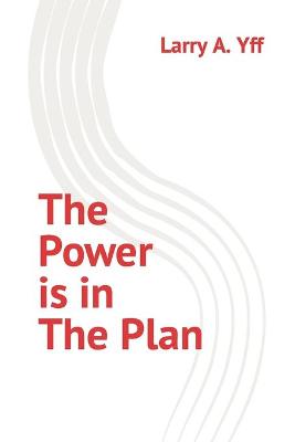 Book cover for The Power is in the Plan